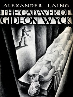 cover image of The Cadaver of Gideon Wyck